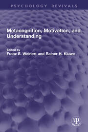 Metacognition, Motivation, and Understanding book cover