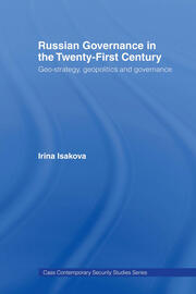 Russian Governance in the 21st Century: Geo-Strategy, Geopolitics and New Governance book cover