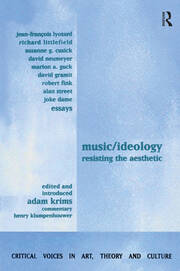 Music and Ideology: Resisting the Aesthetic book cover
