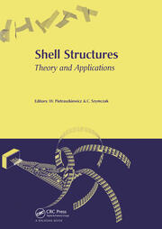Shell Structures, Theory and Applications: Proceedings of the 8th International Conference on Shell Structures (SSTA 2005), 12-14 October 2005, Jurata, Gdansk, Poland book cover
