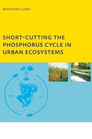 Short-cutting the Phosphorus Cycle in Urban Ecosystems book cover