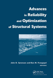 Advances in Reliability and Optimization of Structural Systems: Proceedings 12th IFIP Working Conference on Reliability and Optimization of Structural Systems, Aalborg, Denmark, 22-25 May, 2005 book cover