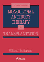 Critical Analysis of Monoclonal Antibody Therapy in Transplantation book cover