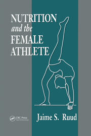 Nutrition and the Female Athlete book cover