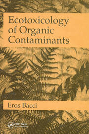 Ecotoxicology of Organic Contaminants book cover