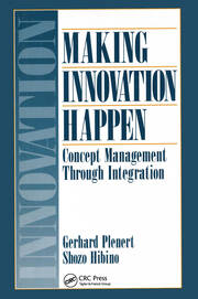 Making Innovation Happen: Concept Management Through Integration book cover