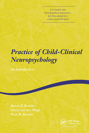 Practice of Child-Clinical Neuropsychology: An Introduction book cover