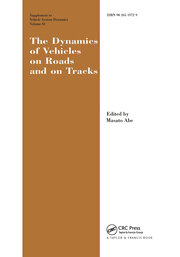 The Dynamics of Vehicles on Roads and on Tracks Supplement to Vehicle System Dynamics: Proceedings of the 18th IAVSD Symposium Held in Kanagawa, Japan, August 24-30, 2003 book cover