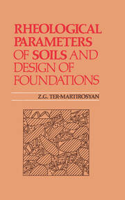 Rheological Parameters of Soils and Design of Foundations: Russian Translations Series 95 book cover