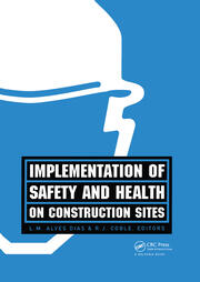 Implementation of Safety and Health on Construction Sites book cover