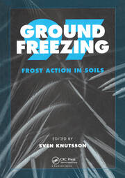 Ground Freezing 97: Frost Action in Soils: Proceedings of an international symposium, Lulea, Sweden, 15-17 April 1997 book cover