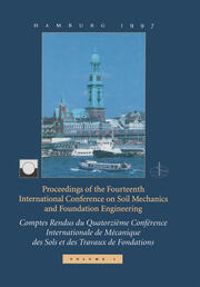 XIVth International Conference on Soil Mechanics and Foundation Engineering, volume 1: Proceedings / Comptes-rendus / Sitzungsberichte, Hamburg, 6 - 12 September 1997, 4 volumes book cover