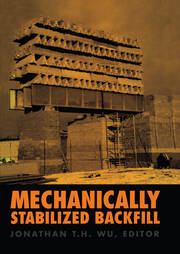 Mechanically Stabilized Backfill: Proceedings of an international symposium, Denver, 6-8 February 1997 book cover