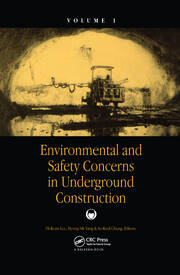 Environmental and Safety Concerns in Underground Construction, Volume1 book cover