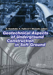 Geotechnical Aspects of Underground Construction in Soft Ground book cover