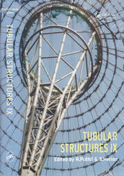 Tubular Structures IX: Proceedings of the Ninth International Symposium and Euroconference, Dusseldorf, Germany, 3-5 April 2001 book cover
