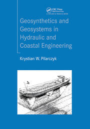Geosynthetics and Geosystems in Hydraulic and Coastal Engineering book cover