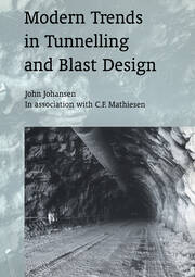 Modern Trends in Tunnelling and Blast Design book cover