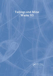 Tailings and Mine Waste 2003: Proceedings of the 10th International Conference, Vail, Colorado, 12-15 October 2003 book cover