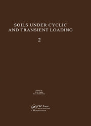 Soils Under Cyclic and Transient Loading, volume 2: Proceedings of the Internaional Symposium, Swansea, 7-11 January 1980, 2 volumes book cover
