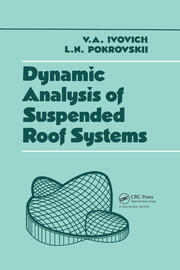 Dynamic Analysis of Suspended Roof Systems book cover