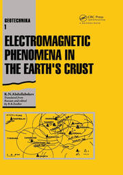 Electromagnetic Phenomena in the Earth's Crust: Geotechnika - Selected Translations of Russian Geotechnical Literature 1 book cover