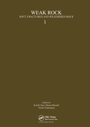 Weak Rock - Soft, Fractured and Weathered Rock, Vol. 1: Proceedings of the International Symposium on Weak Rock Tokyo 21-24 September 1981 book cover