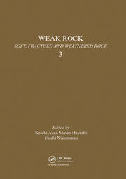 Weak rock: Soft, fractured & weathered rock, volume 3: Proceedings of the international symposium, Tokyo, 21-24 September 1981, 3 volumes book cover