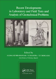 Recent Developments in Laboratory and Field Tests and Analysis of Geotechnical Problems: Proceedings of international symposium, Bangkok, 6-9 December 1983 book cover