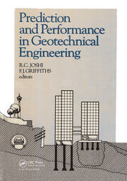 Prediction and Performance in Geotechnical Engineering: Proceedings of an international symposium, Calgary, 17-19 June 1987 book cover