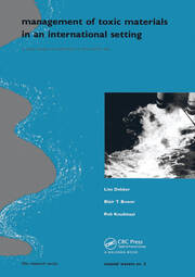 Management of Toxic Materials in an International Setting: A case study of cadmium in the North Sea (Published for IFIAS & Delft Hydraulics), Coastal Waters Series 2 book cover