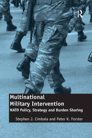 Multinational Military Intervention: NATO Policy, Strategy and Burden Sharing book cover