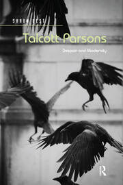 Talcott Parsons: Despair and Modernity book cover
