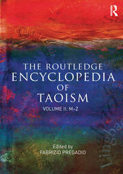 The Routledge Encyclopedia of Taoism: Volume Two: M-Z book cover
