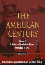 The American Century: A History of the United States from 1890 to 1941: Volume 1 book cover
