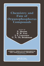 Chemistry and Fate of Organophosphorus Compounds book cover
