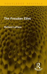 The Freudian Ethic book cover