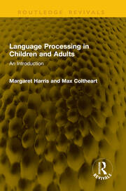 Language Processing in Children and Adults: An Introduction book cover