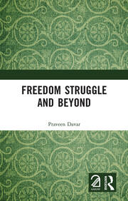 Freedom Struggle and Beyond book cover