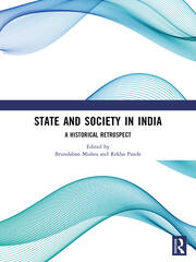 State and Society in India: A Historical Retrospect book cover
