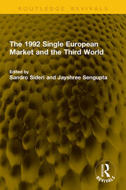 The 1992 Single European Market and the Third World book cover