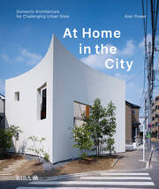At Home in the City: Domestic Architecture for Challenging Urban Sites book cover