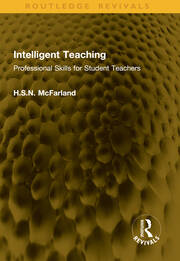 Intelligent Teaching: Professional Skills for Student Teachers book cover