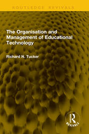 The Organisation and Management of Educational Technology book cover