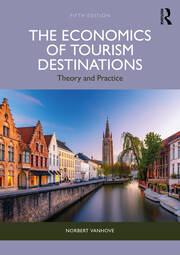 The Economics of Tourism Destinations: Theory and Practice book cover