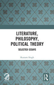 Literature, Philosophy, Political Theory: Selected Essays book cover