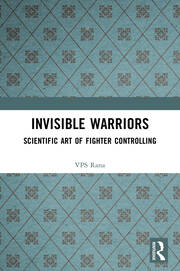 Invisible Warriors: Scientific Art of Fighter Controlling book cover
