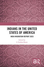 Indians in the United States of America: India Migration Report 2025 book cover