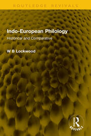 Indo-European Philology: Historical and Comparative book cover