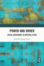 Power and Order: Social Governance in Imperial China book cover